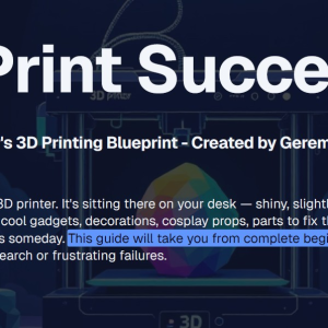 The No-Stress Beginner's 3D Printing Blueprint